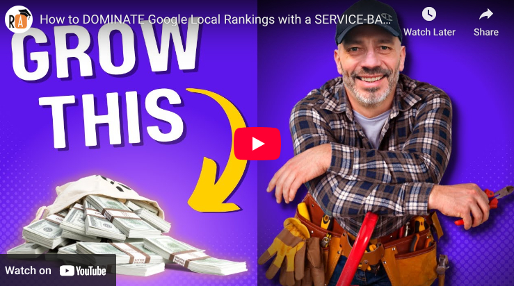 How to DOMINATE Google Local Rankings with a SERVICE-BASED Business service area business video