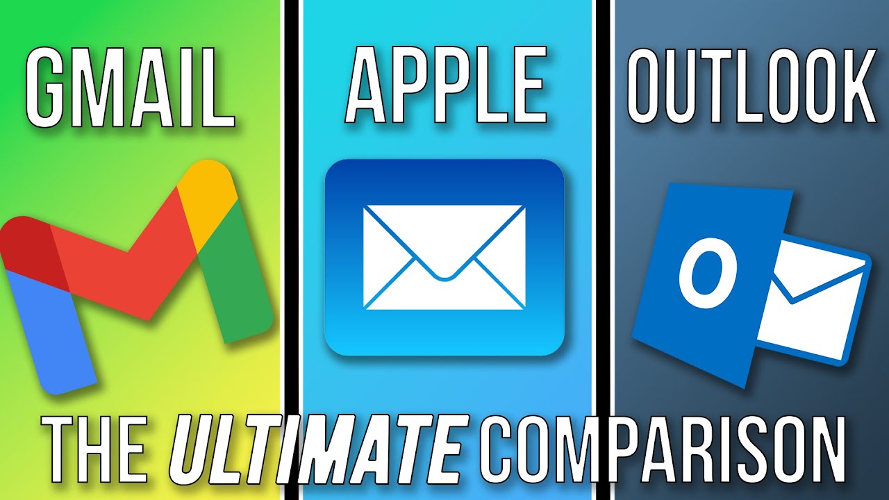 Gmail vs. Apple Mail vs. Outlook email comparison